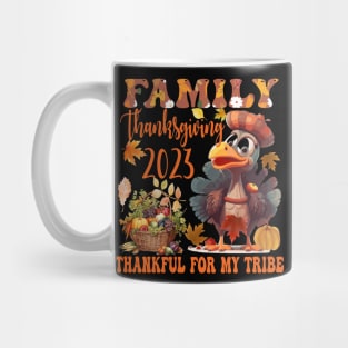 Family Thanksgiving 2023 Thankful For My Tribe Mug